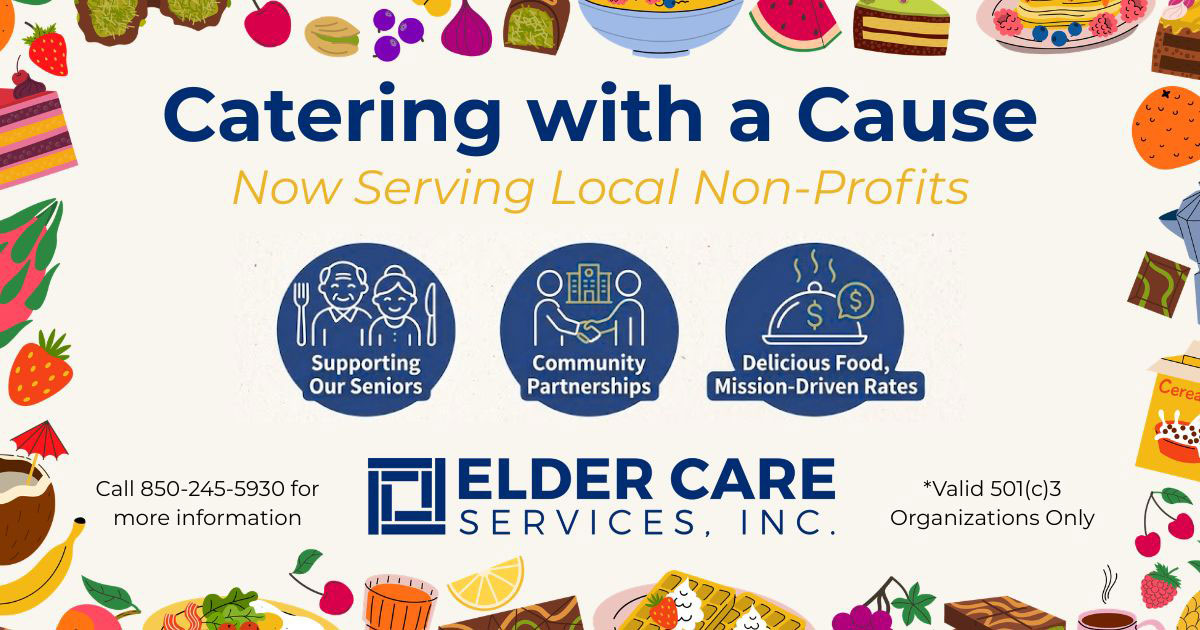 Catering with a Cause, now serving local non-profits. Call 850-245-5930 for more information.